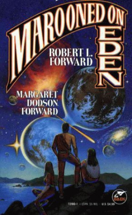 Robert L. Forward Marooned on Eden