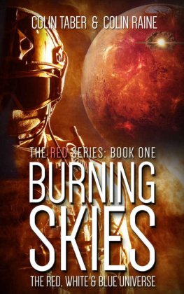 Colin Taber RED: Burning Skies