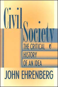 title Civil Society The Critical History of an Idea author - photo 1