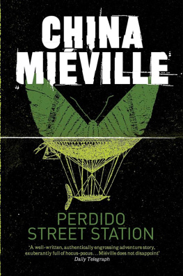 China Miéville Perdido Street Station