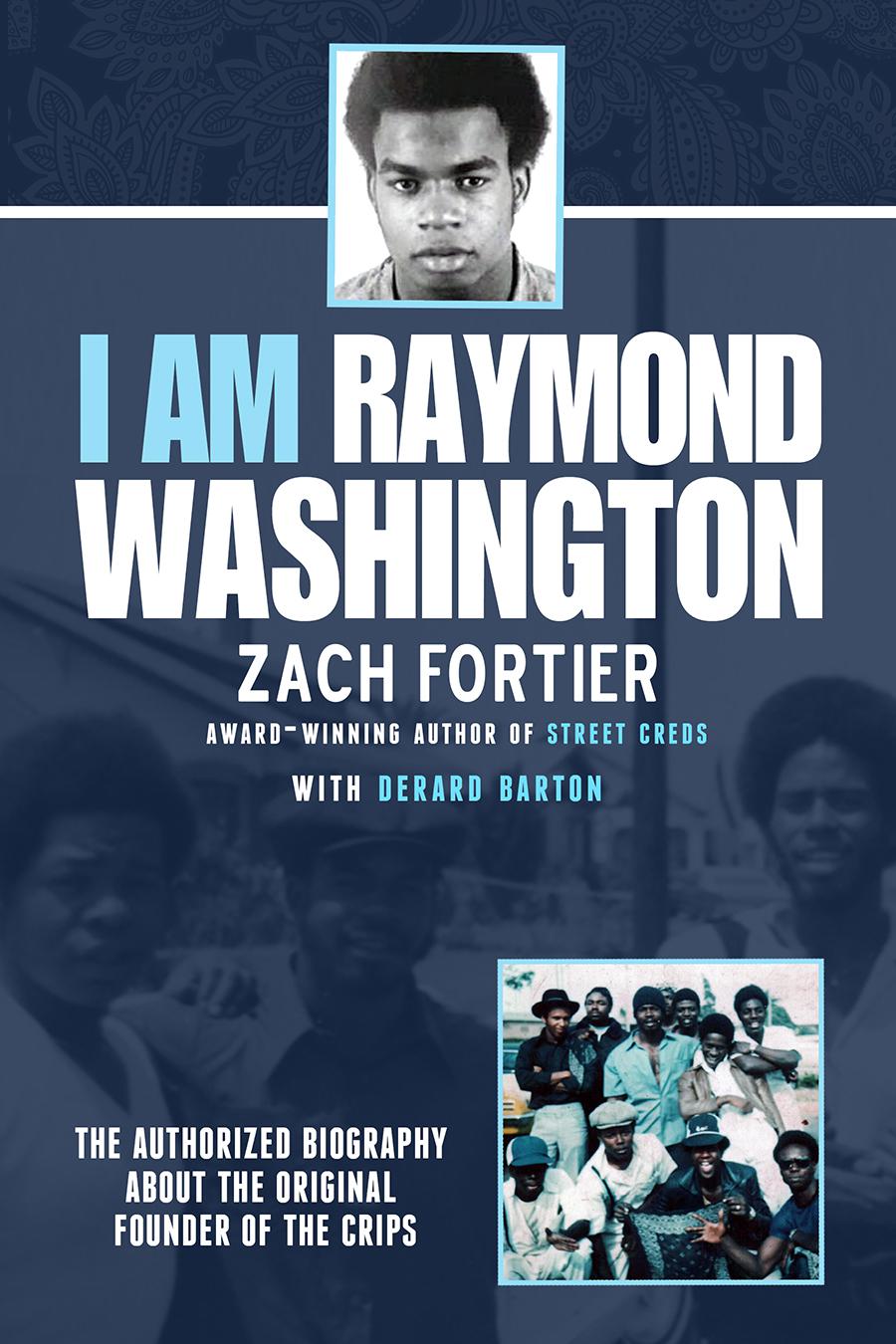 I AM RAYMOND WASHINGTON Copyright 2015 Zach Fortier All rights reserved - photo 1