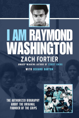 Zach Fortier - I am Raymond Washington