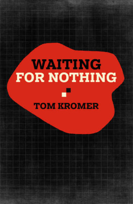 Tom Kromer - Waiting For Nothing