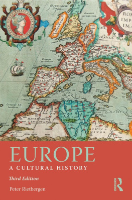 Peter Rietbergen - Europe : A Cultural History