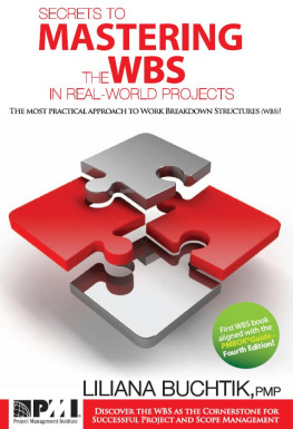 Liliana Buchtik - Secrets to Mastering the WBS in Real-World Projects