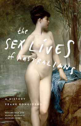 Frank Bongiorno The Sex Lives of Australians
