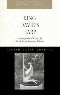 title King Davids Harp Autobiographical Essays By Jewish Latin American - photo 1