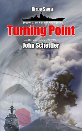 John Schettler - Turning Point