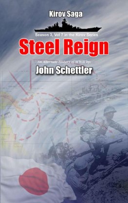 John Schettler - Steel Reign