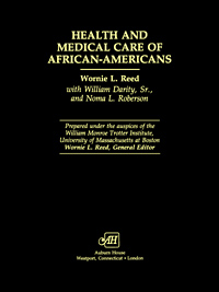 title Health and Medical Care of African-Americans author Reed - photo 1