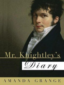 Amanda Grange Mr. Knightley’s Diary