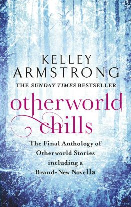 Kelley Armstrong - Otherworld Chills