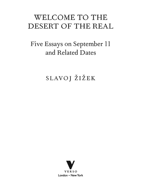 Published by Verso 2012 Slavoj iek 2012 First published by Verso 2002 All - photo 2