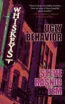 Steve Tem - Ugly Behavior