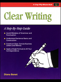 title Clear Writing A Step-by-step Guide Fifty-Minute Series author - photo 1