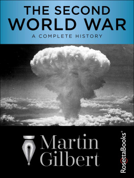 Sir Martin Gilbert - The Second World War: A Complete History
