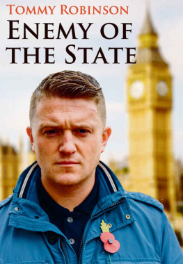 Tommy Robinson - Enemy of the State