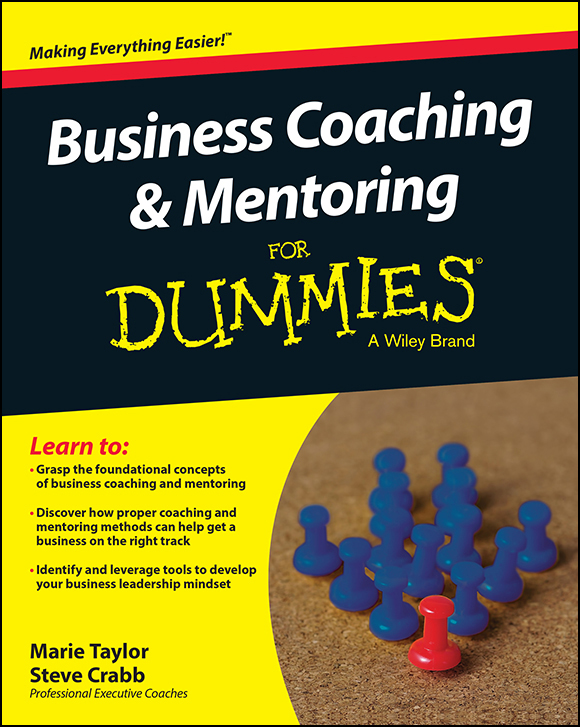 Business Coaching Mentoring For Dummies Published by John Wiley Sons - photo 1