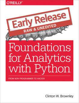 Clinton W. Brownley Foundations for Analytics with Python