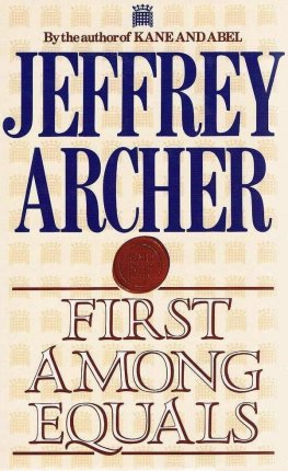 Jeffrey Archer First Among Equals