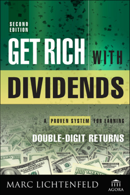 Marc Lichtenfeld - Get Rich with Dividends: A Proven System for Earning Double-Digit Returns