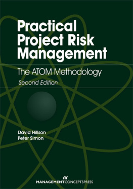 Hillson David Practical Project Risk Management: The ATOM Methodology: The ATOM Methodology