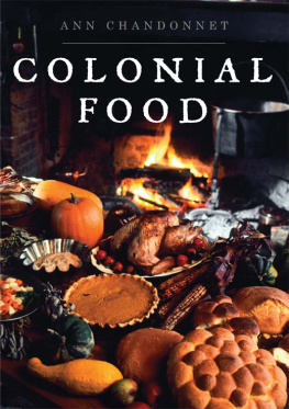 Ann Chandonnet - Colonial Food