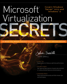 Savill - Microsoft Virtualization Secrets