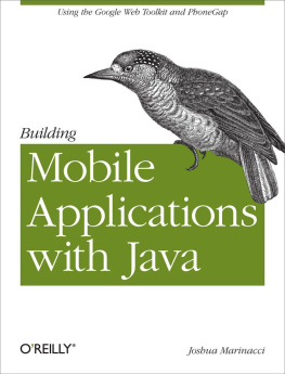 Joshua Marinacci - Building Mobile Applications with Java Using the Google Web Toolkit and PhoneGaP