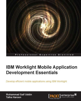 Muhammad Saif Uddin - IBM Worklight Mobile Application Development Essentials