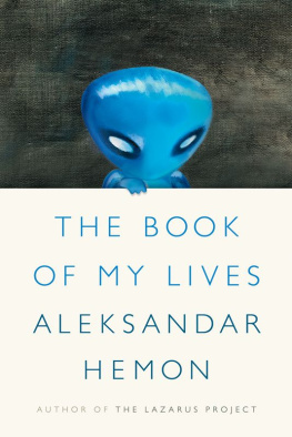 Hemon - The book of my lives