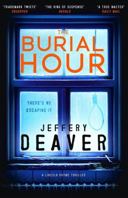 Jeffery Deaver - The Burial Hour