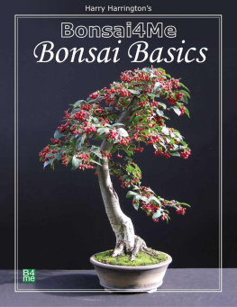 Harry Harrington - Bonsai4me Bonsai Basics