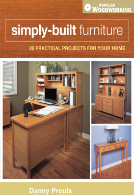 Danny Proulx - Simply-Built Furniture