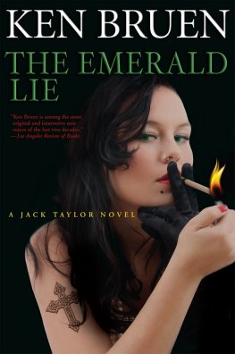 Ken Bruen - The Emerald Lie