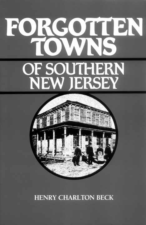 Forgotten Towns of Southern New Jersey - image 1