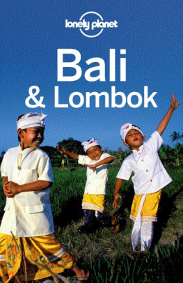 Ryan ver Berkmoes - Lonely Planet Bali & Lombok