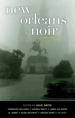 Ace Atkins New Orleans Noir: The Classics