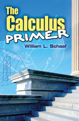 William L. Schaaf - The Calculus Primer