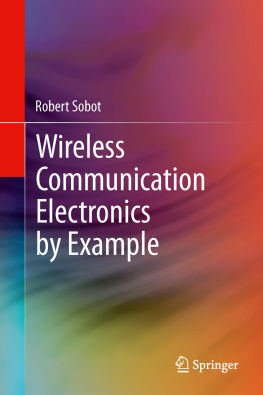 Robert Sobot Wireless Communication Electronics by Example