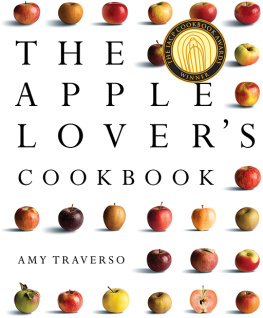 Amy Traverso - The Apple Lover’s Cookbook