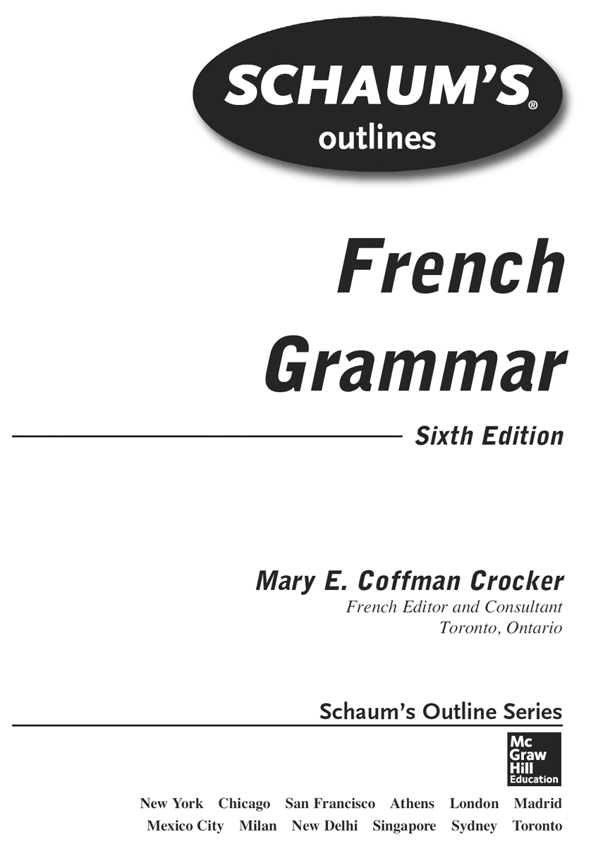 MARY E COFFMAN CROCKER is a French editor author and consultant in Toronto - photo 1