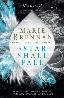 Marie Brennan - A Star Shall Fall