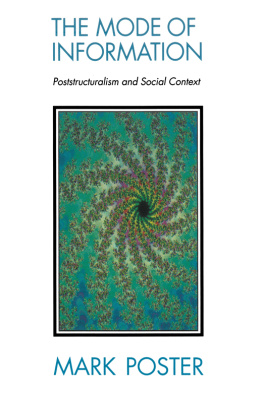 Poster - The mode of information : poststructuralism and social context
