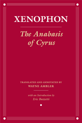 Xenophon - The Anabasis of Cyrus
