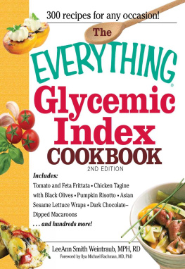 LeeAnn Weintraub Smith - The Everything Glycemic Index Cookbook