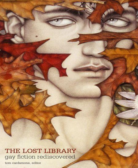 The Lost Library gay fiction rediscovered Tom Cardamone editor Haiduk - photo 1