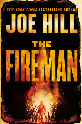 Joe Hill The Fireman: A Novel