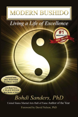 Bohdi Sanders - Modern Bushido: Living a Life of Excellence