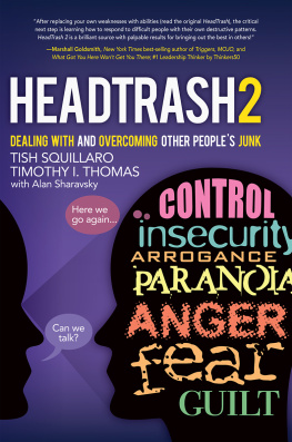 Tish Squillaro - HeadTrash 2: Dealing with and Overcoming Other People’s Junk